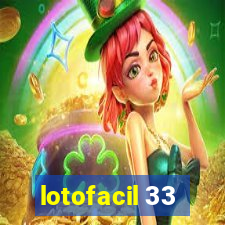 lotofacil 33